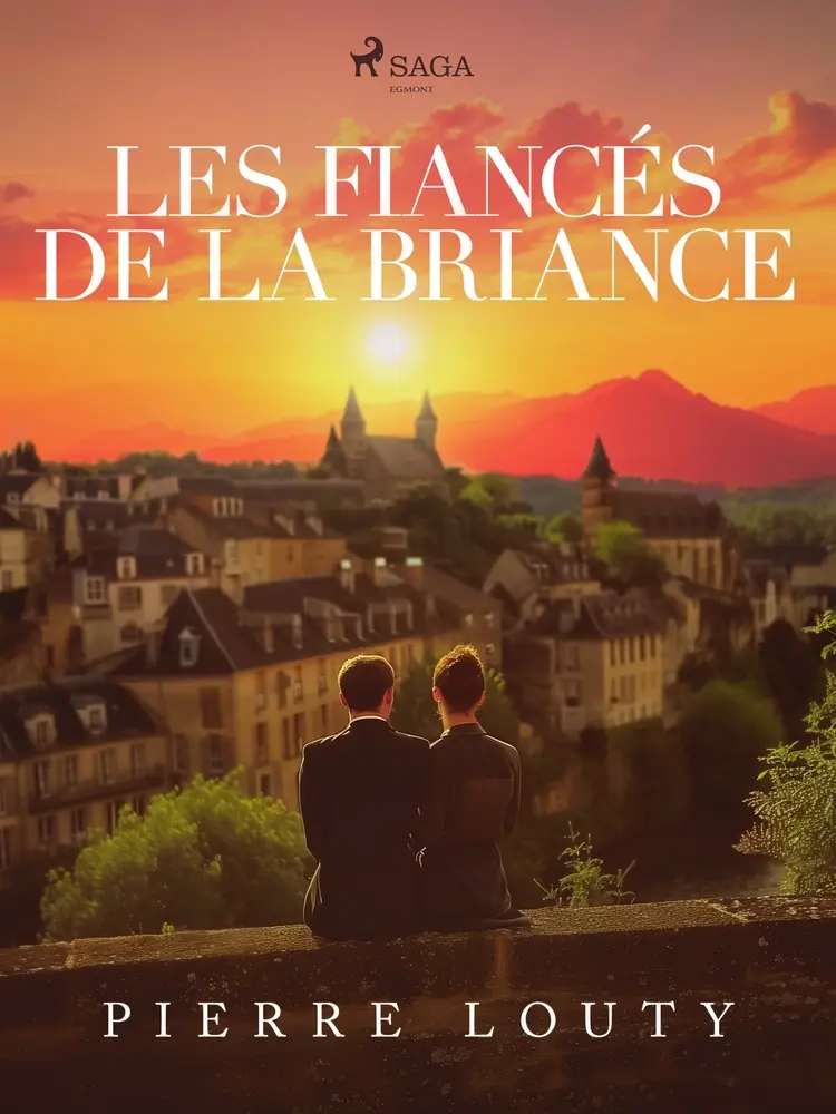 Les Fiancés de la Briance af Pierre Louty