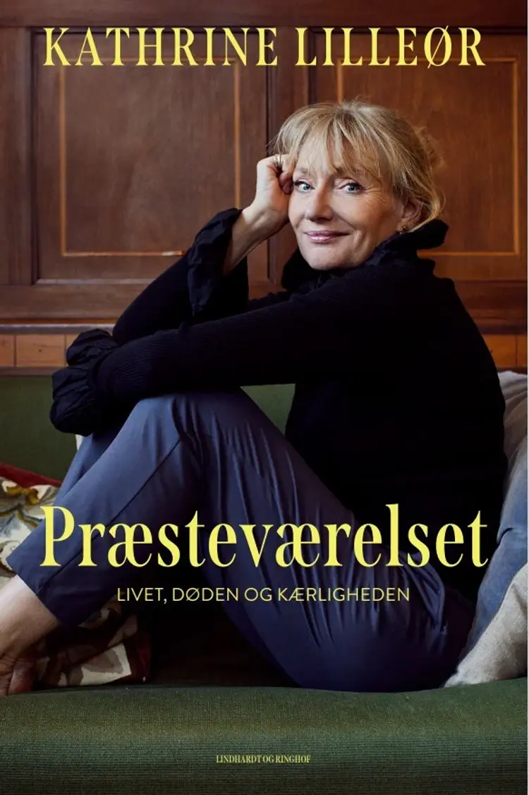 Præsteværelset - Livet, døden og kærligheden af Kathrine Lilleør