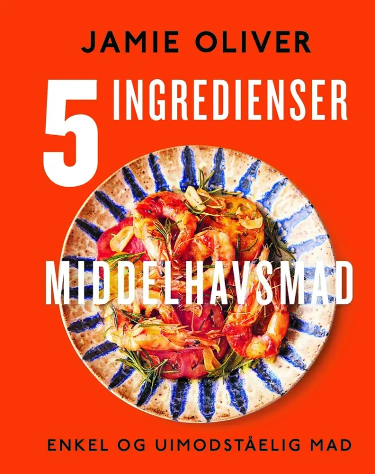 5 ingredienser - Middelhavsmad af Jamie Oliver