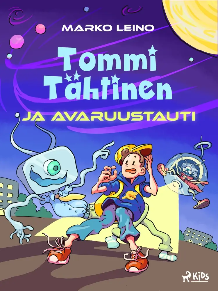 Tommi Tähtinen ja avaruustauti af Marko Leino