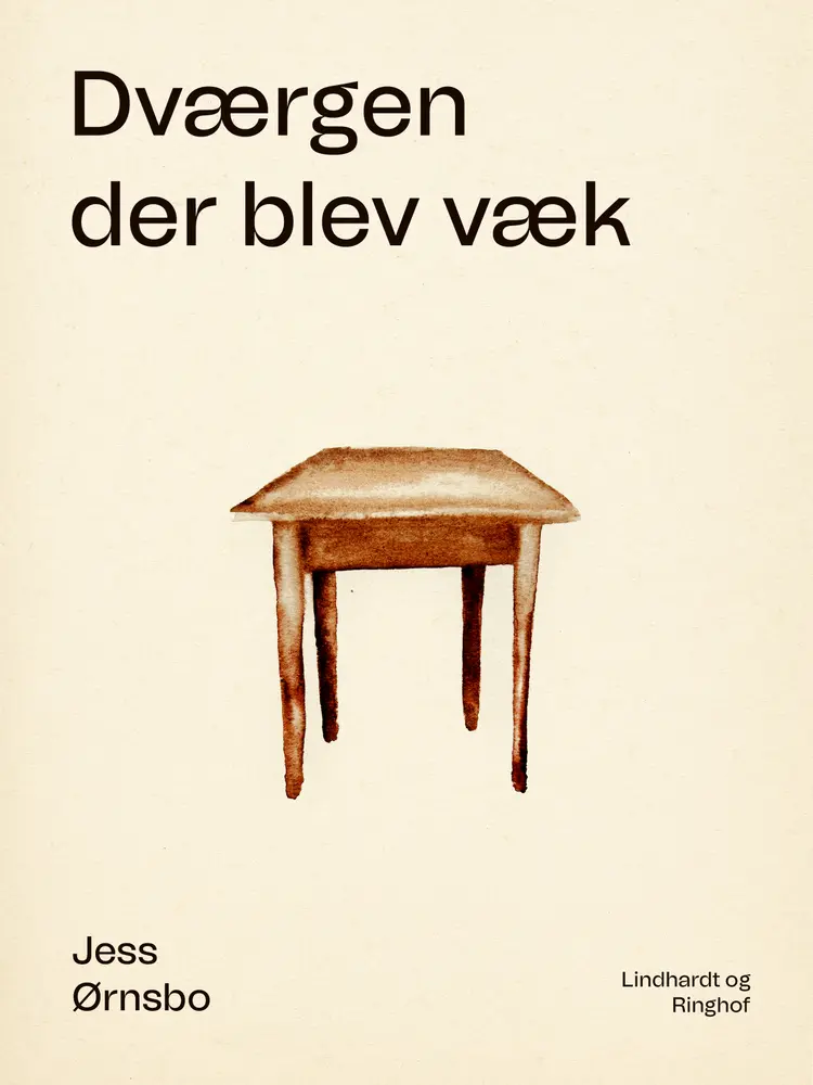Dværgen der blev væk af Jess Ørnsbo