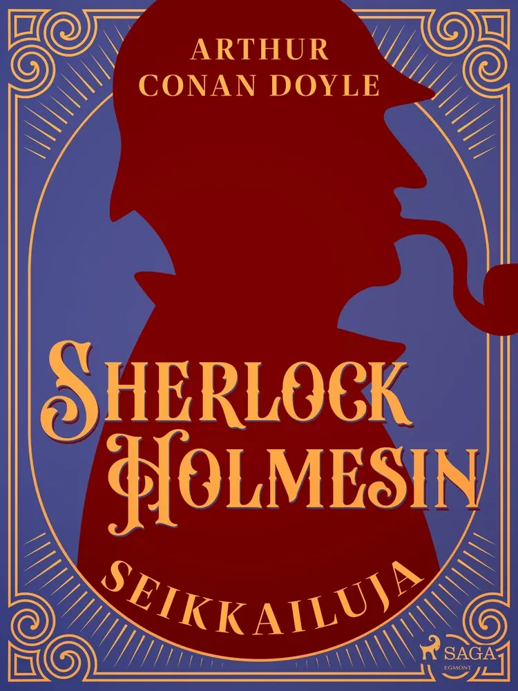 Sherlock Holmesin seikkailuja af Arthur Conan Doyle