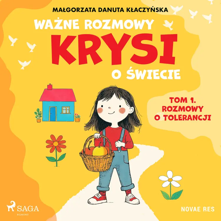 Ważne rozmowy Krysi o świecie. Tom 1. Rozmowy o tolerancji af Małgorzata Danuta Kłaczyńska