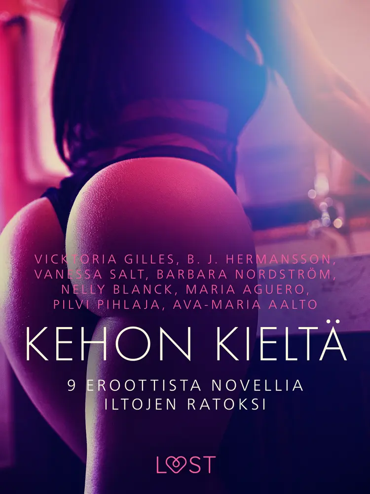 Kehon kieltä: 9 eroottista novellia iltojen ratoksi af B. J. Hermansson