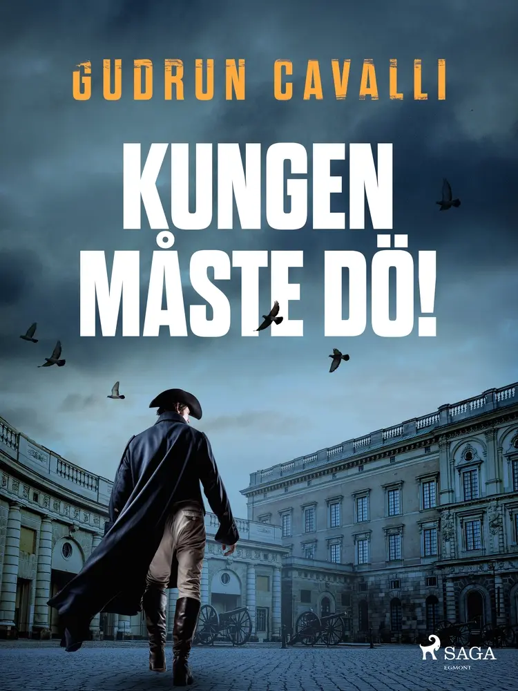 Kungen måste dö! af Gudrun Cavalli