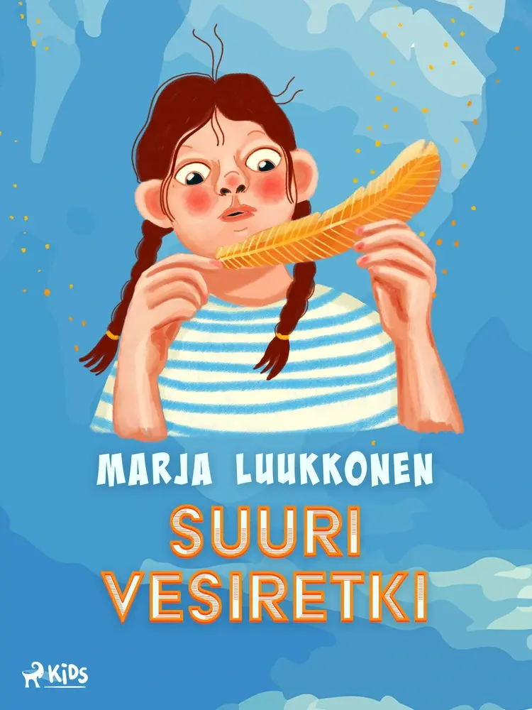Suuri vesiretki af Marja Luukkonen