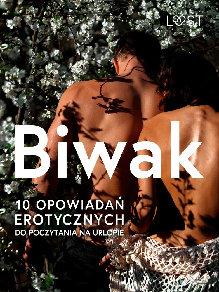 Biwak: 10 opowiadań erotycznych do poczytania na urlopie af Catrina Curant