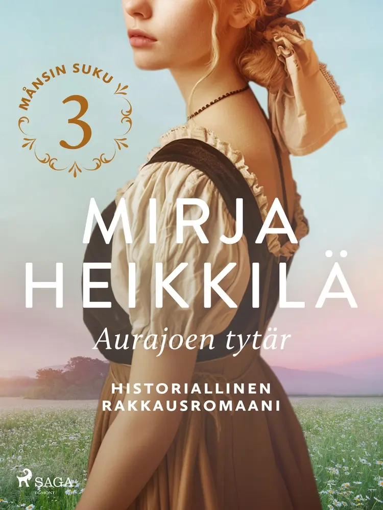Aurajoen tytär af Mirja Heikkilä