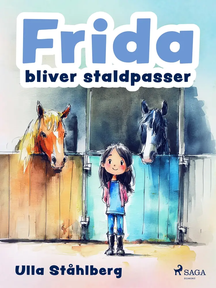 Frida bliver staldpasser af Ulla Ståhlberg