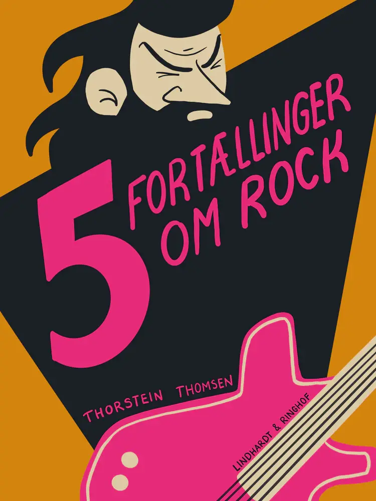 Fem fortællinger om rock af Thorstein Thomsen