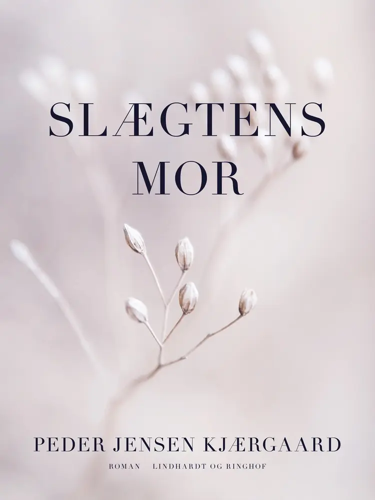 Slægtens mor af Peder Jensen Kjærgaard