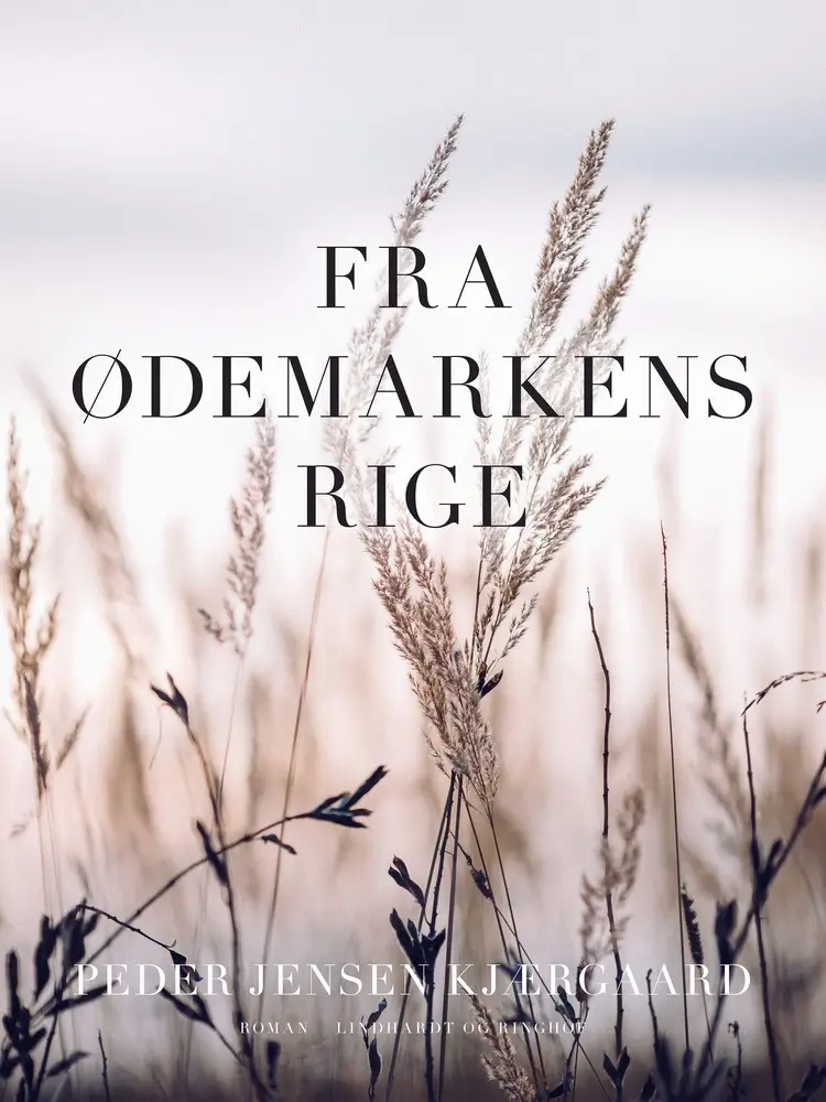 Fra ødemarkens rige af Peder Jensen Kjærgaard