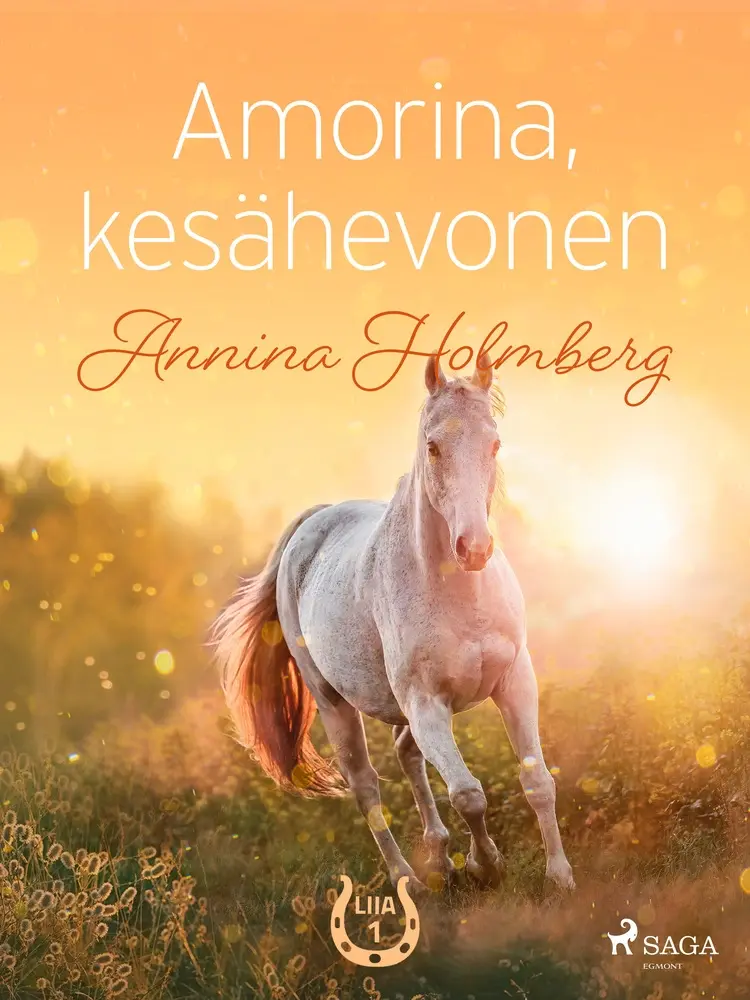 Amorina, kesähevonen af Annina Holmberg