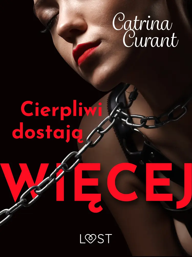 Cierpliwi dostają więcej - opowiadanie erotyczne af Catrina Curant