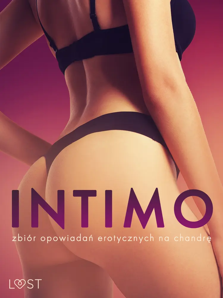 Intimo: zbiór opowiadań erotycznych na chandrę af Nina Nirali