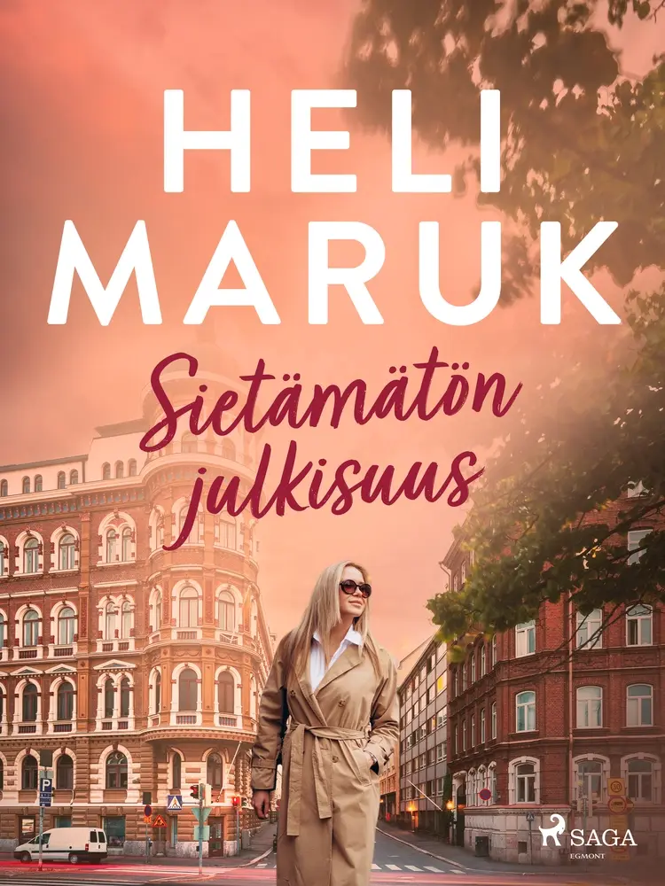 Sietämätön julkisuus af Heli Maruk