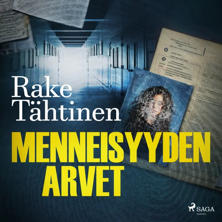 Menneisyyden arvet af Rake Tähtinen