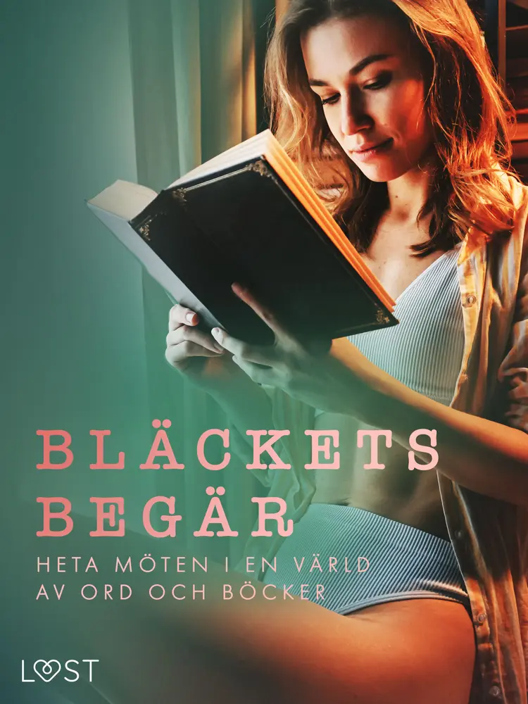 Bläckets begär: heta möten i en värld av ord och böcker af Sarah Skov