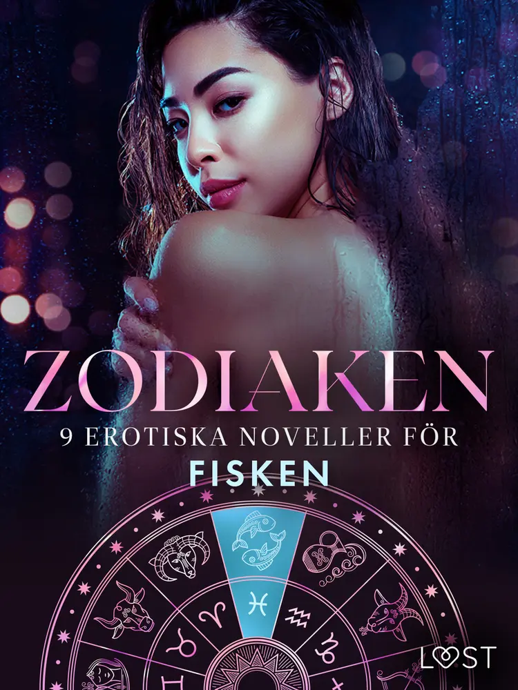 Zodiaken: 9 Erotiska noveller för Fisken af Olrik