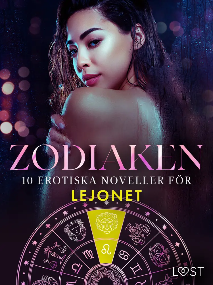 Zodiaken: 10 Erotiska noveller för Lejonet af Irse Kræmer