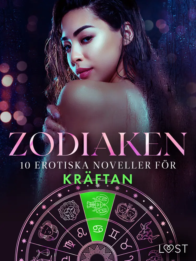 Zodiaken: 10 Erotiska noveller för Kräftan af Camille Bech