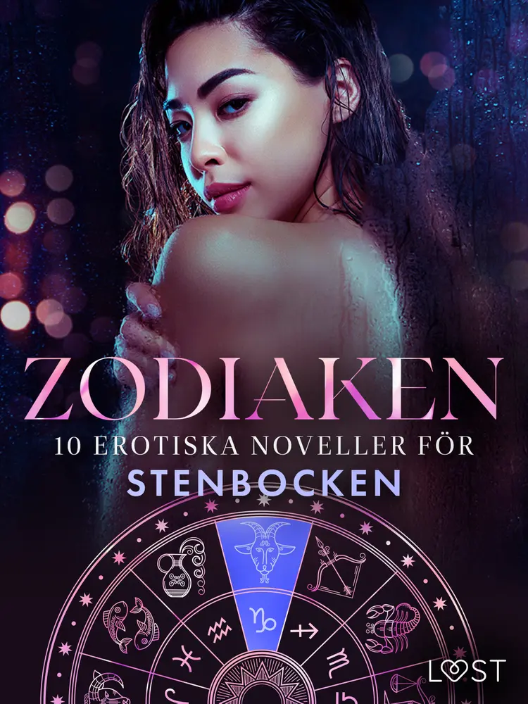 Zodiaken: 10 Erotiska noveller för Stenbocken af B. J. Hermansson