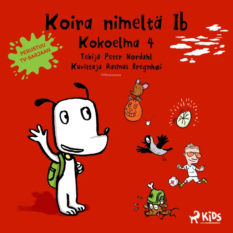 Koira nimeltä Ib - Kokoelma 4 af Peter Nordahl