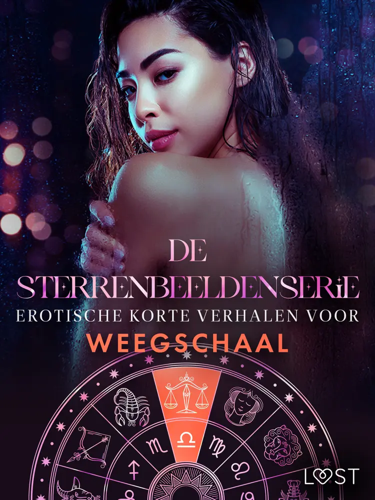 De Sterrenbeeldenserie: erotische korte verhalen voor Weegschaal af Camille Bech
