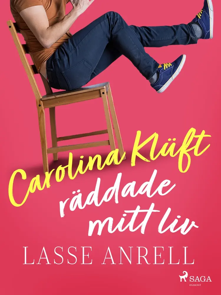 Carolina Klüft räddade mitt liv af Lasse Anrell