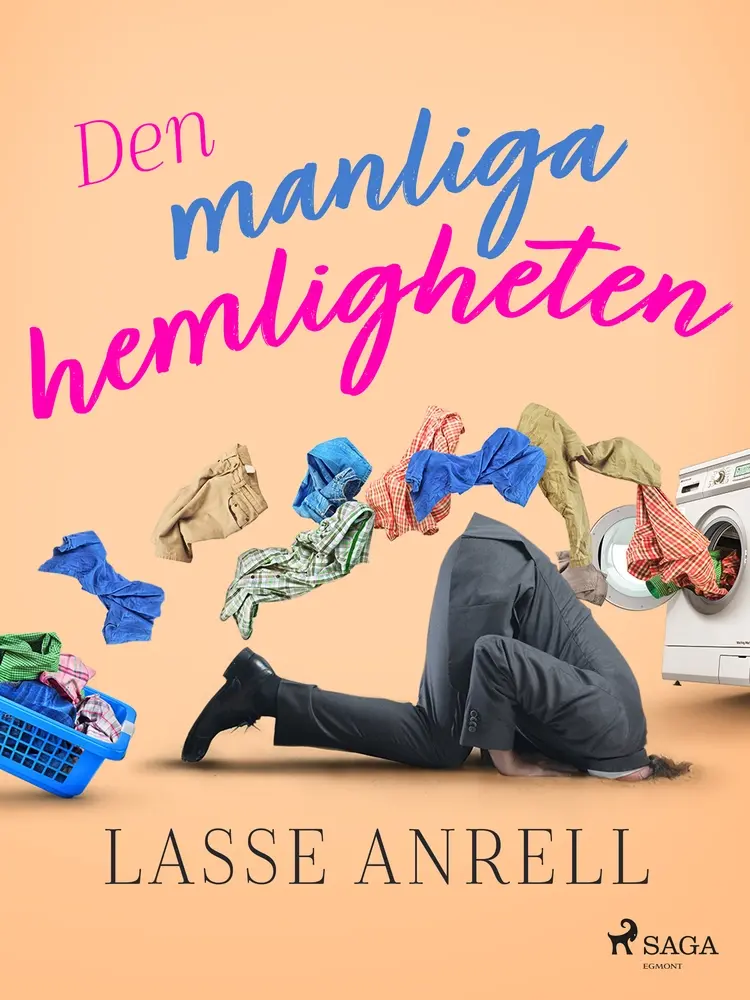 Den manliga hemligheten af Lasse Anrell