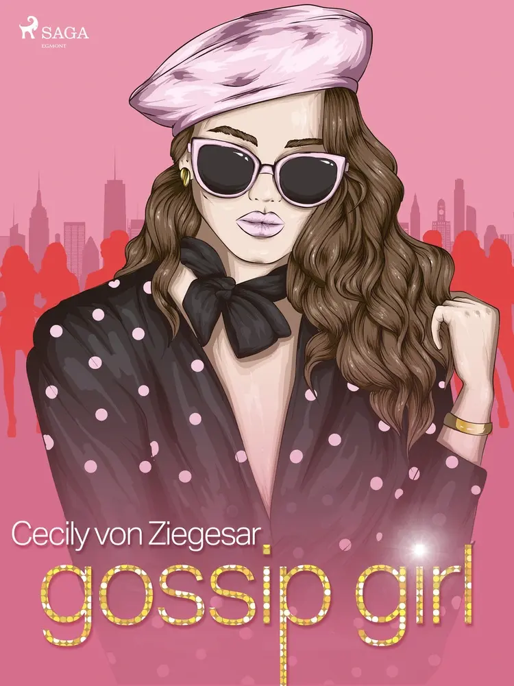 Gossip Girl af Cecily von Ziegesar