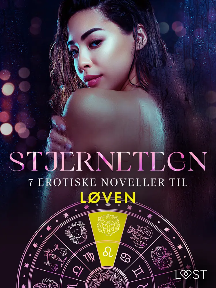 Stjernetegn - 7 erotiske noveller til Løven af Irse Kræmer