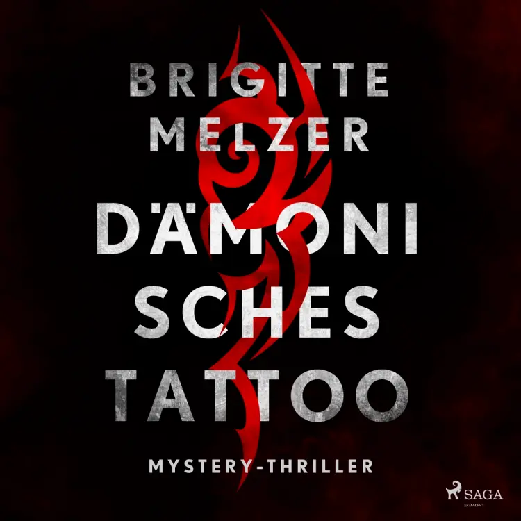 Dämonisches Tattoo - Mystery-Thriller af Brigitte Melzer