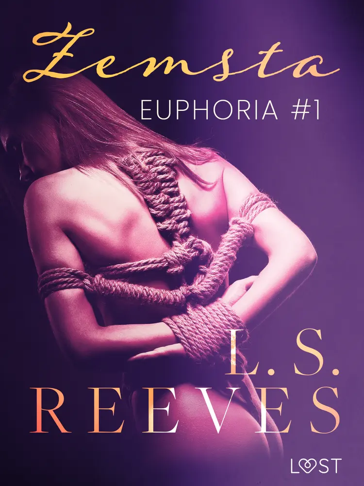 Zemsta - seria erotyczna BDSM af L.S. Reeves