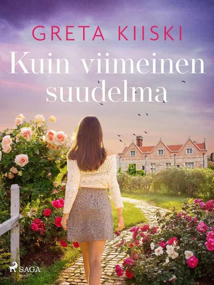 Kuin viimeinen suudelma af Greta Kiiski