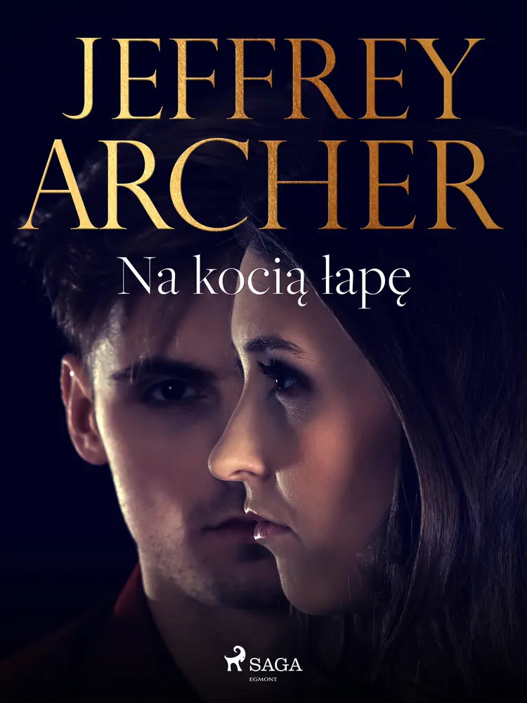 Na kocią łapę af Jeffrey Archer