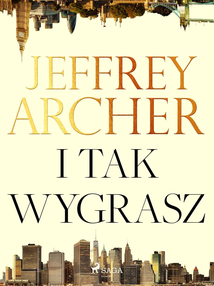 I tak wygrasz af Jeffrey Archer