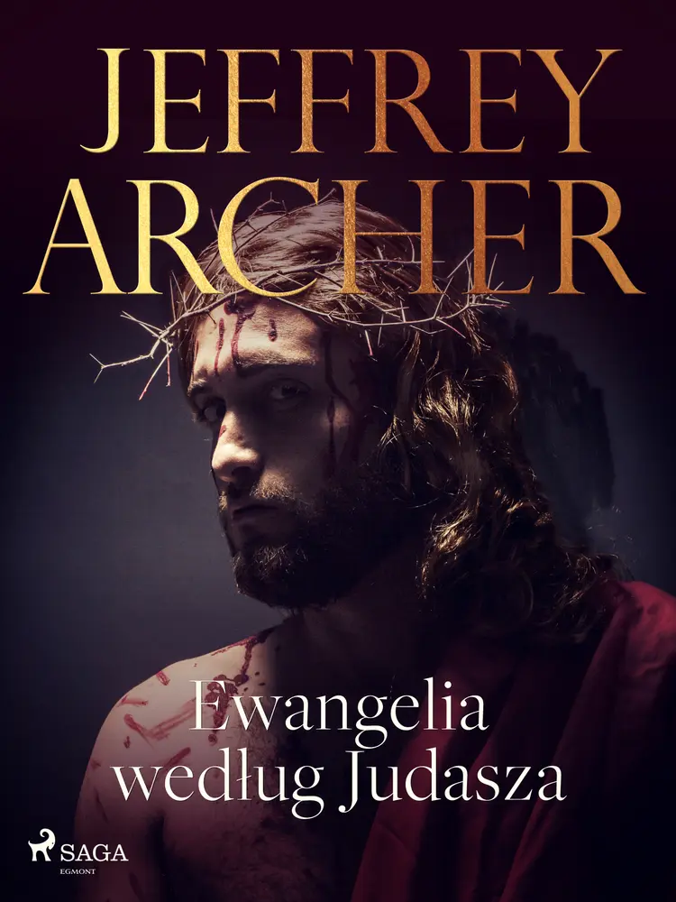 Ewangelia według Judasza af Jeffrey Archer