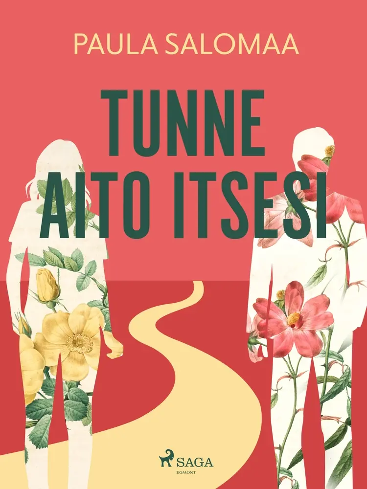 Tunne aito itsesi af Paula Salomaa