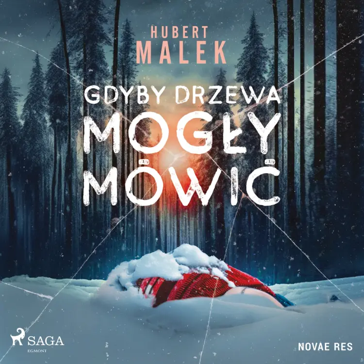 Gdyby drzewa mogły mówić af Hubert Malek