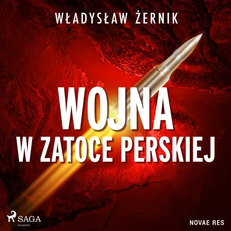 Wojna w Zatoce Perskiej af Władysław Żernik