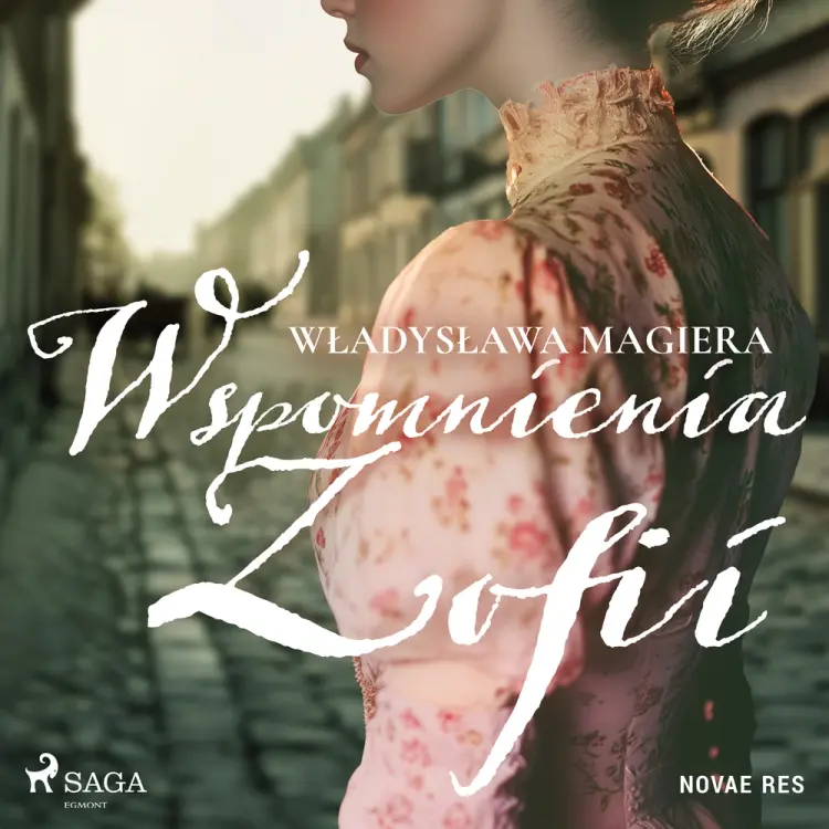 Wspomnienia Zofii af Władysława Magiera