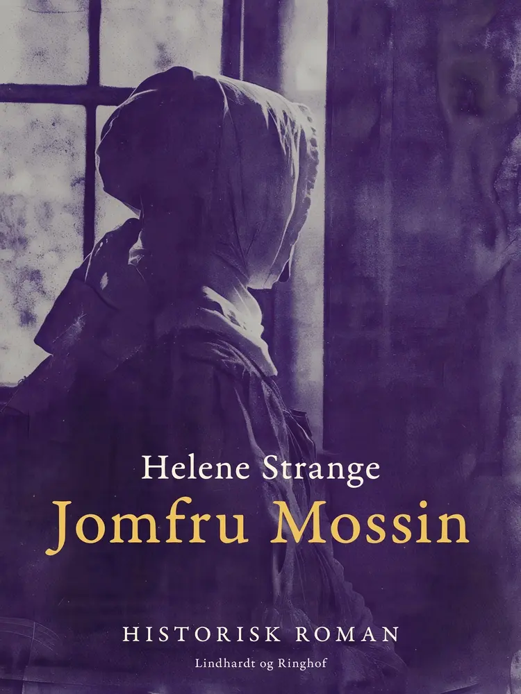 Jomfru Mossin af Helene Strange