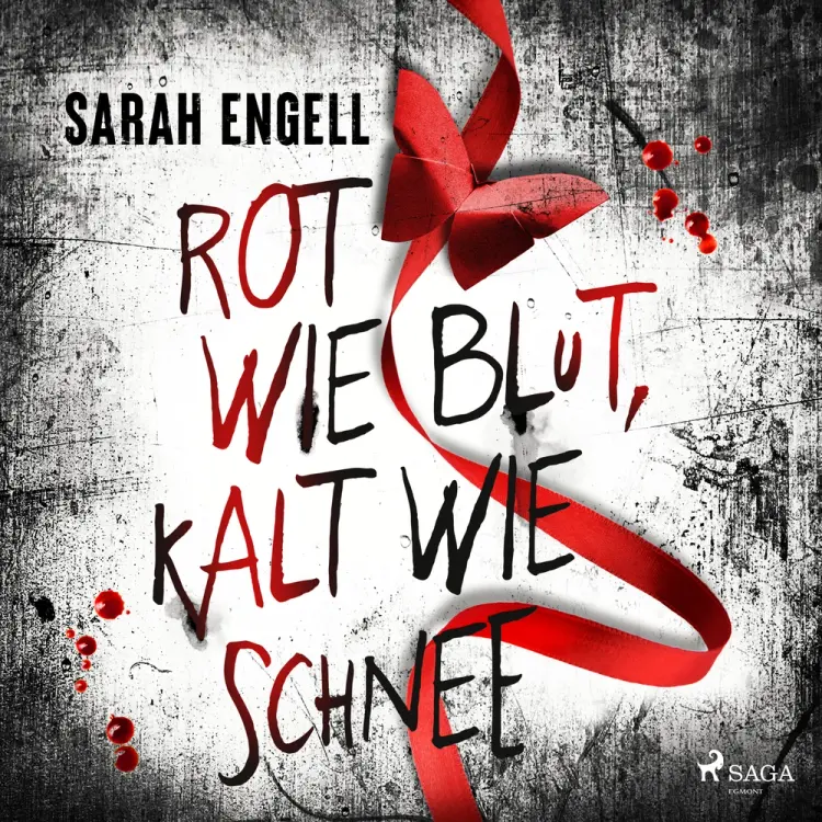 Rot wie Blut, kalt wie Schnee af Sarah Engell