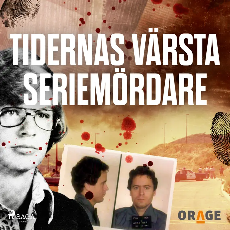 Tidernas värsta seriemördare af Orage