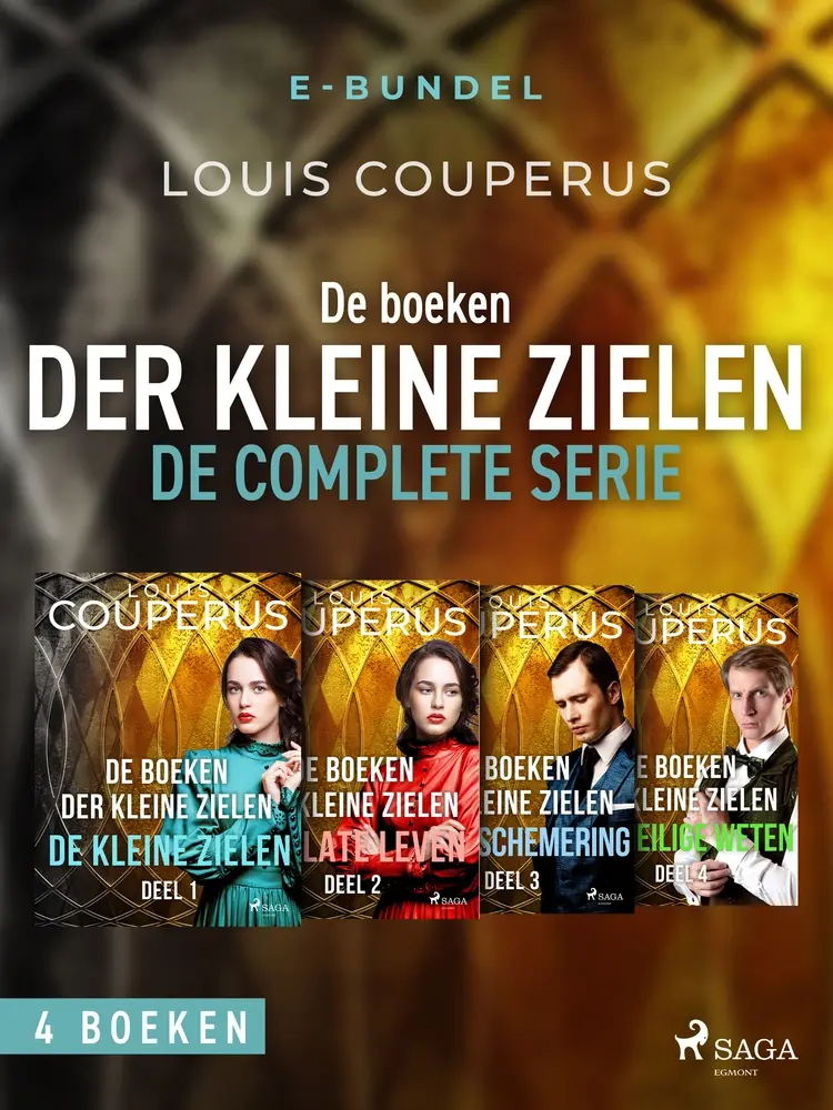 De boeken der kleine zielen de complete serie af Louis Couperus