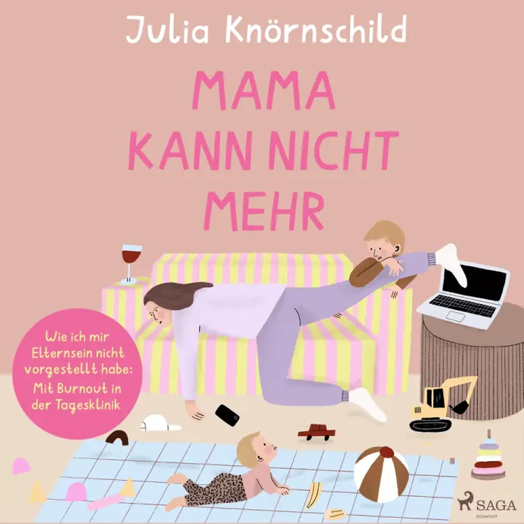 Mama kann nicht mehr af Julia Knörnschild