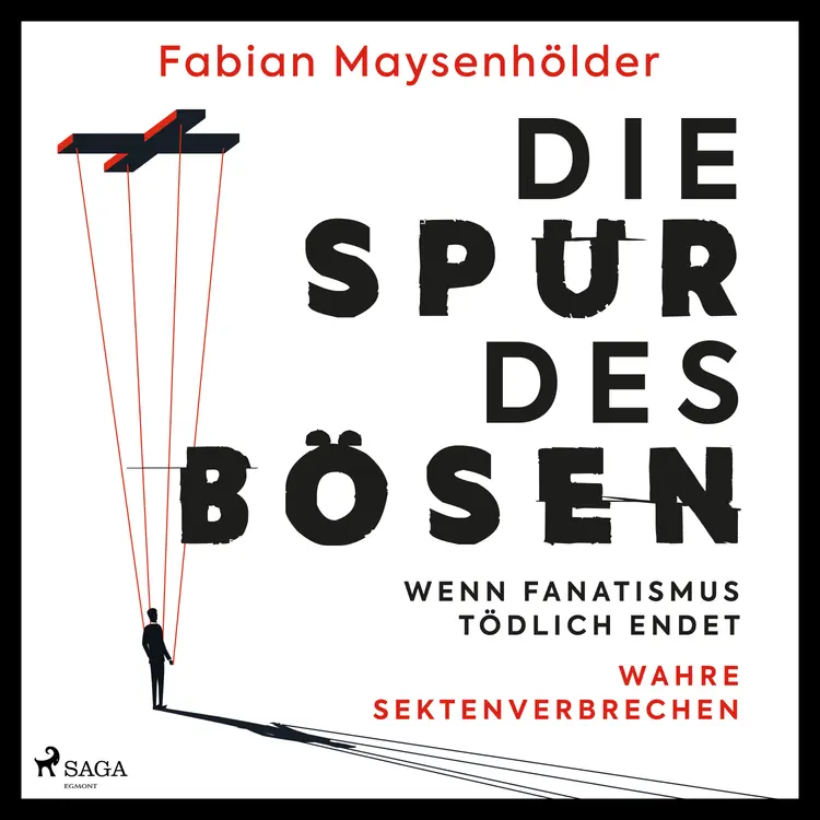 Die Spur des Bösen af Fabian Maysenhölder