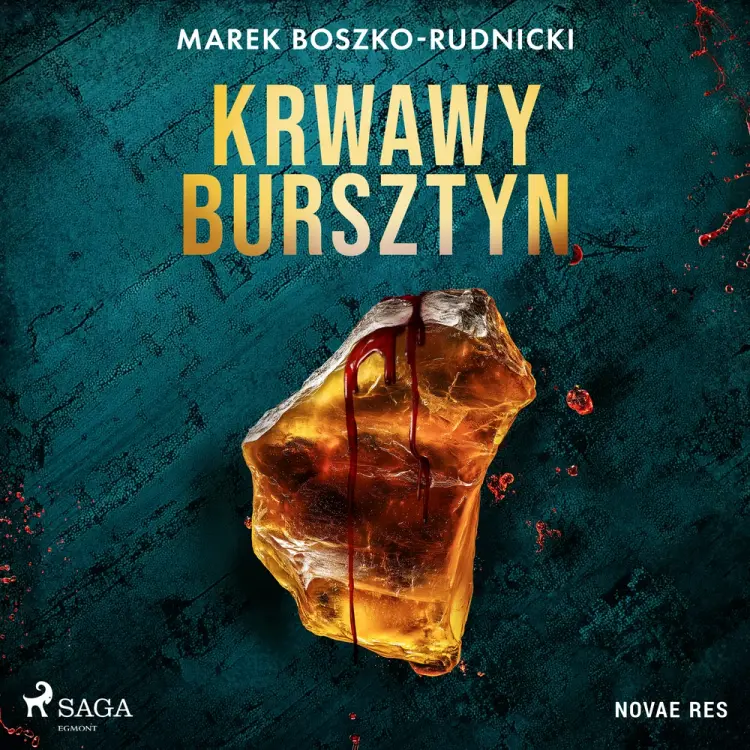 Krwawy bursztyn af Marek Boszko-Rudnicki