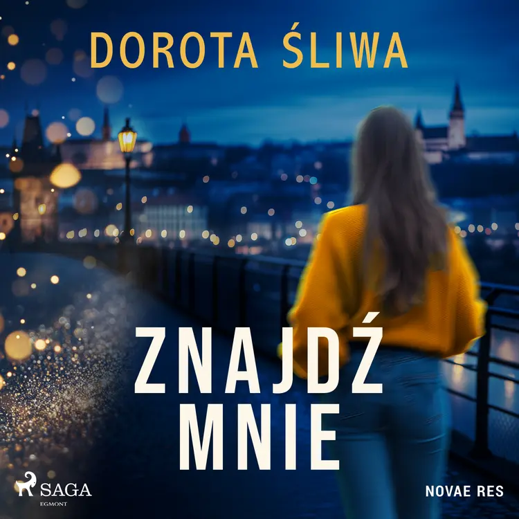 Znajdź mnie af Dorota Śliwa